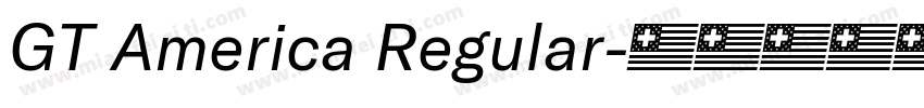 GT America Regular字体转换